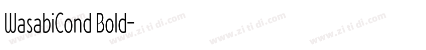 WasabiCond Bold字体转换